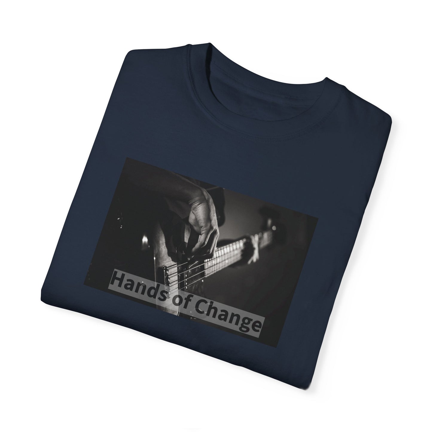 Hands of Change \ Erase Dupuytren's \ Bass Guitar Unisex Garment-Dyed T-shirt