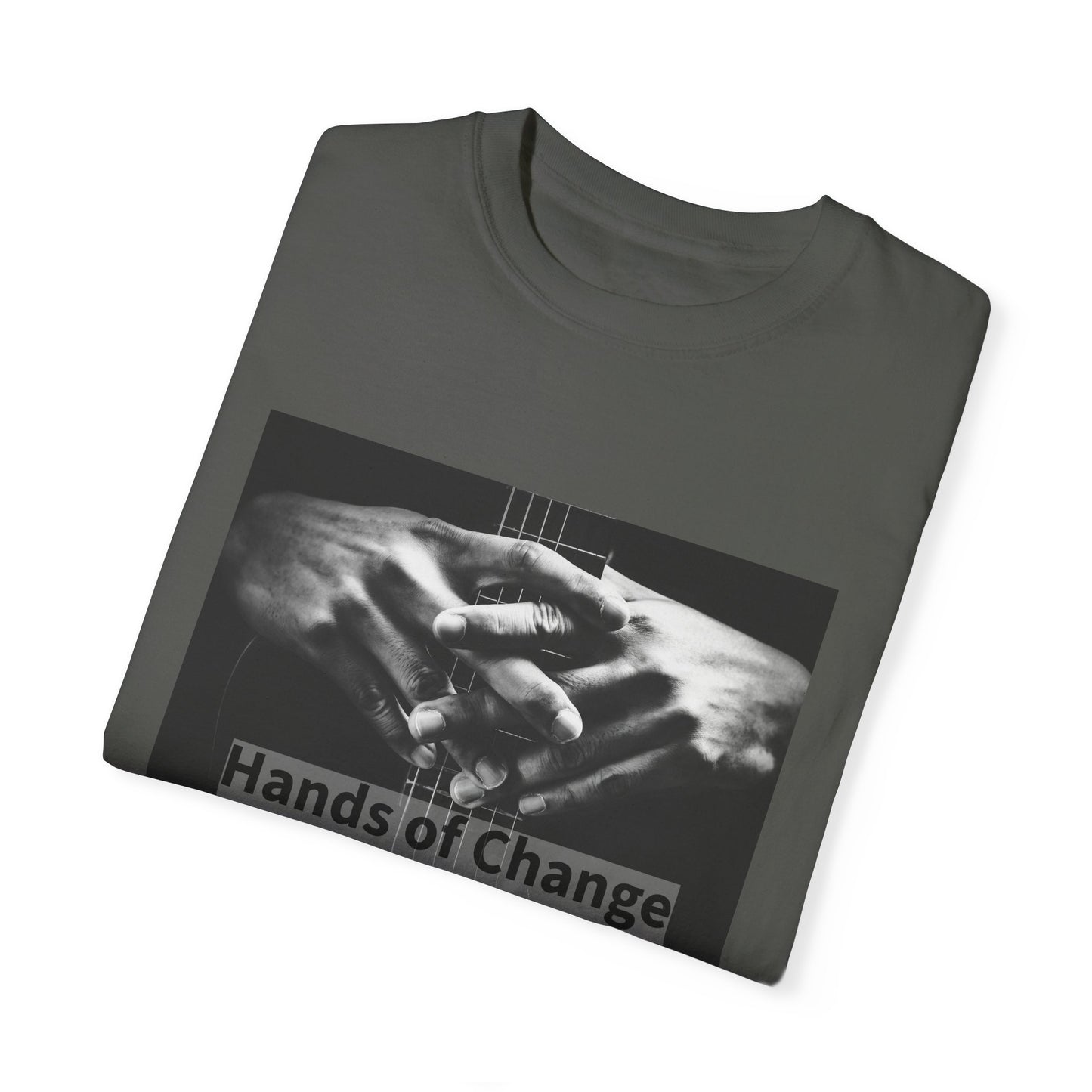 Hands of Change | Guitar | Unisex Garment-Dyed T-shirt