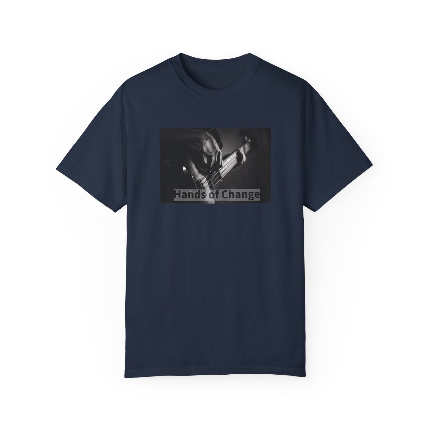 Hands of Change \ Erase Dupuytren's \ Bass Guitar Unisex Garment-Dyed T-shirt