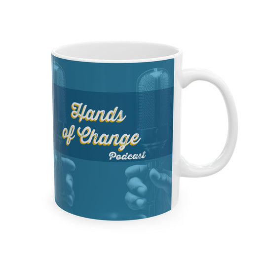 Hands of Change Podcast | Ceramic Mug, (11oz, 15oz)